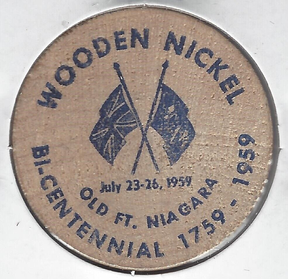 1759-1959, Old Fort Niagra Bicentennial (new York), 5¢ Trade Token Wooden Nickel