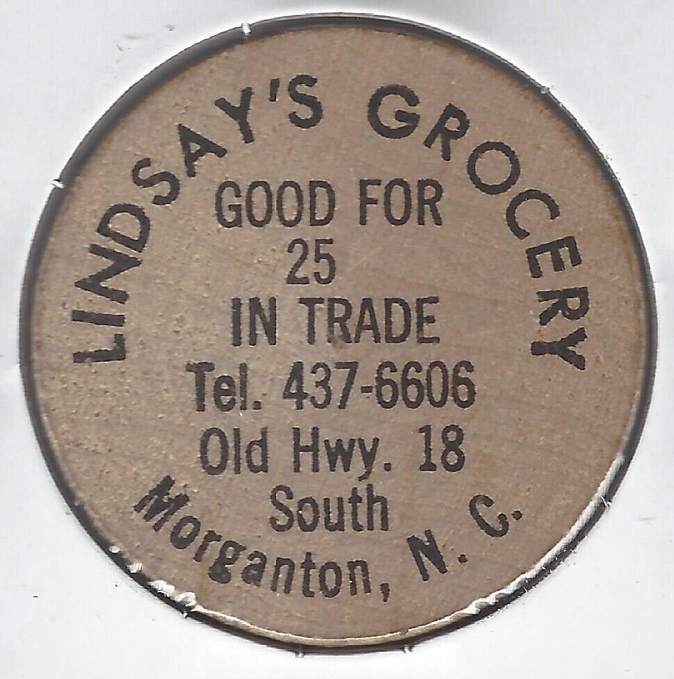 Lindsay's Grocery, Old Hwy 18 South, Morgantown, North Carolina, Wooden Nickel